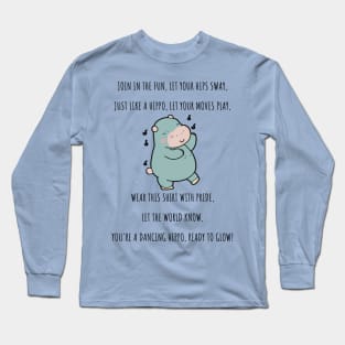 Cute Hippo Dancing Long Sleeve T-Shirt